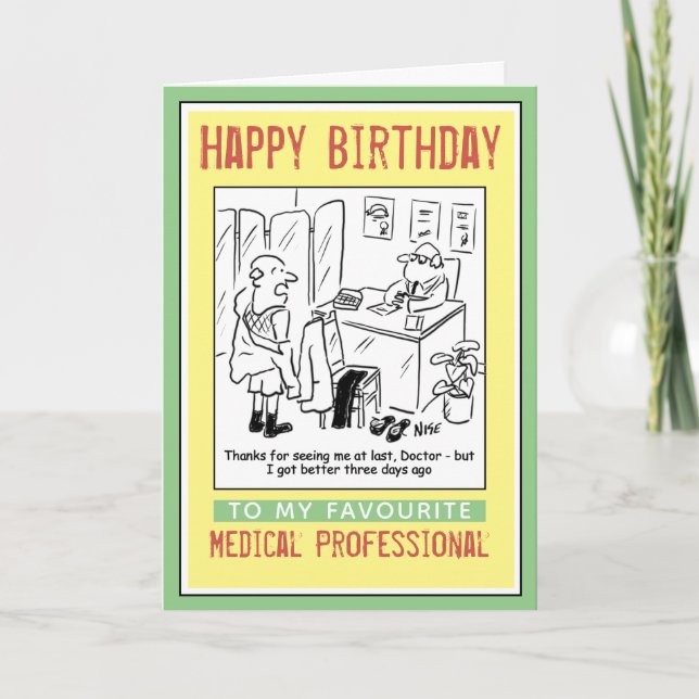 Carte Joyeux anniversaire à un professionnel Médicale (Devant)