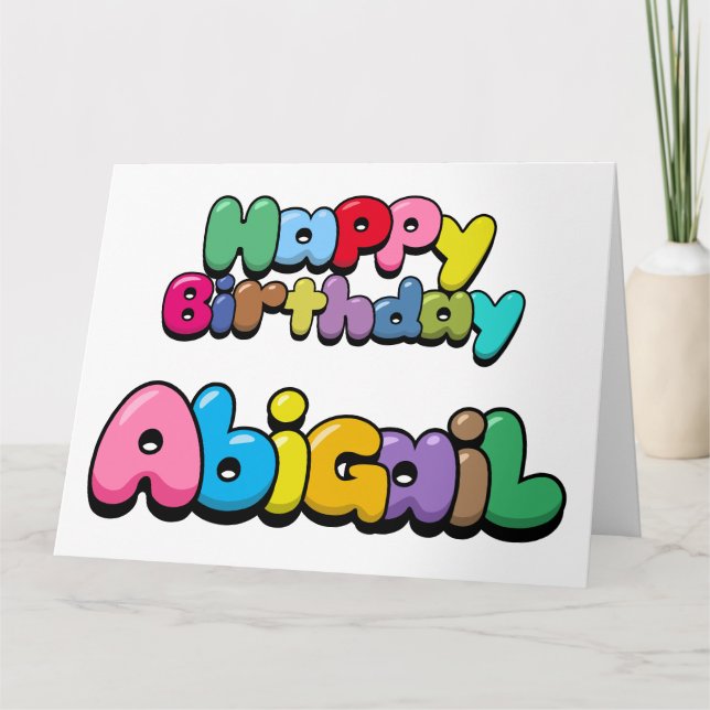 Carte Joyeux anniversaire Abigail (Devant)