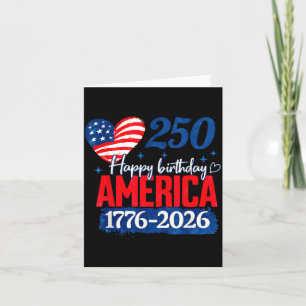 Carte Joyeux Anniversaire Amérique 250 Ans Patriotique
