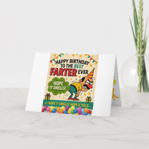 Carte Joyeux anniversaire au meilleur Farter jamais