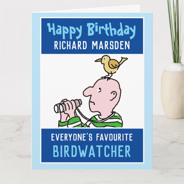 Carte Joyeux anniversaire Birdwatcher ou Birder (Devant)