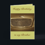 Carte Joyeux anniversaire Brother from Brother<br><div class="desc">Carte de voeux d'anniversaire joyeuse personnalisable pour un frère d'un frère ou d'une soeur et famille avec une photo de la calandre d'une voiture classique</div>
