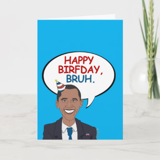 Carte Joyeux anniversaire, Bruh