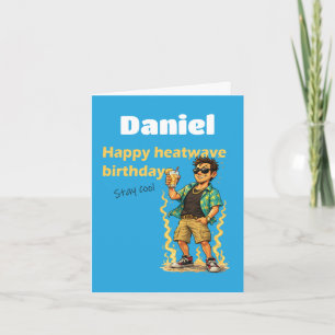 Carte Joyeux Anniversaire Canicule Restez Cool