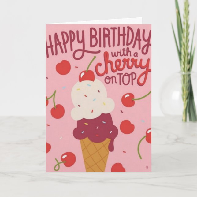 Carte Joyeux Anniversaire Cerise sur le Gâteau  (Devant)