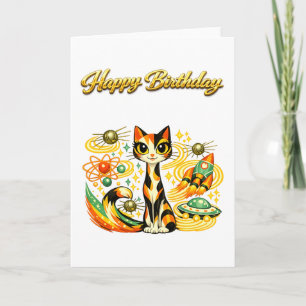 Carte Joyeux anniversaire chat calicot sci-fi Age spatia
