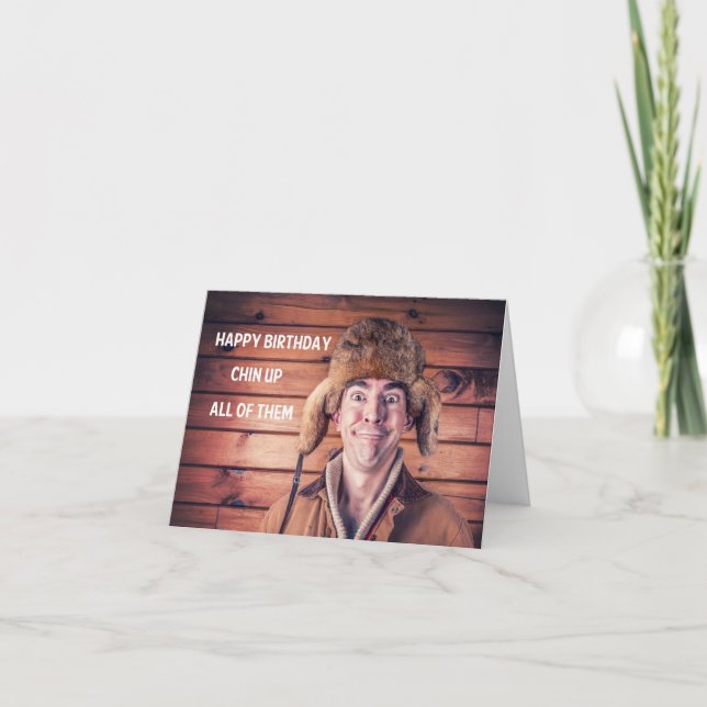 Carte Joyeux Anniversaire Chin Up Funny Insulny Card (Devant)