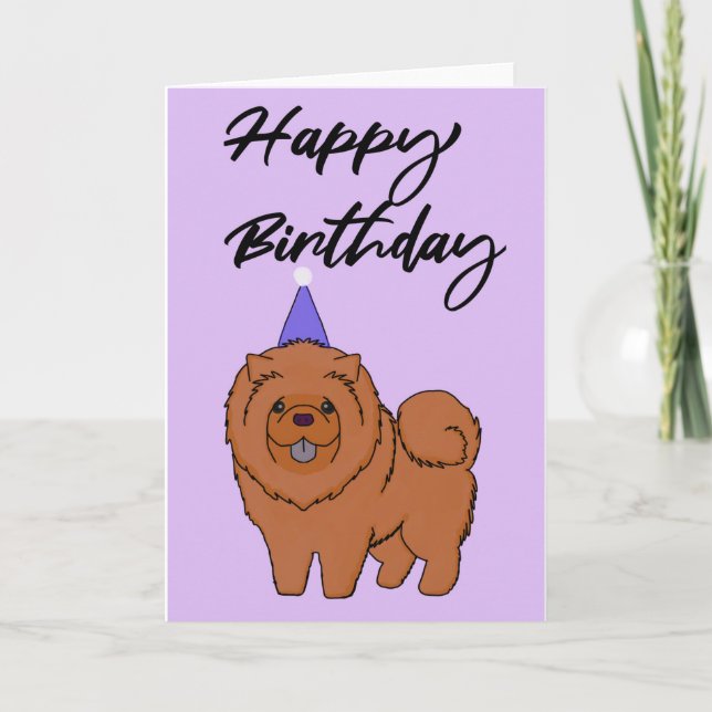 Carte Joyeux Anniversaire Chow Chow (Devant)