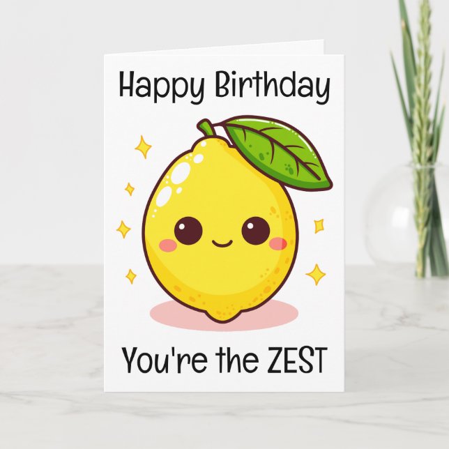 Carte Joyeux Anniversaire Citron T'es Le Zeste (Devant)