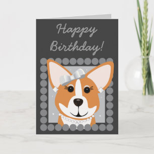 Carte Joyeux anniversaire ! Corgi Lady Grey
