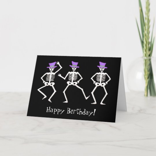Carte Joyeux Anniversaire De Danse Squelettique Noir De Zazzle Fr