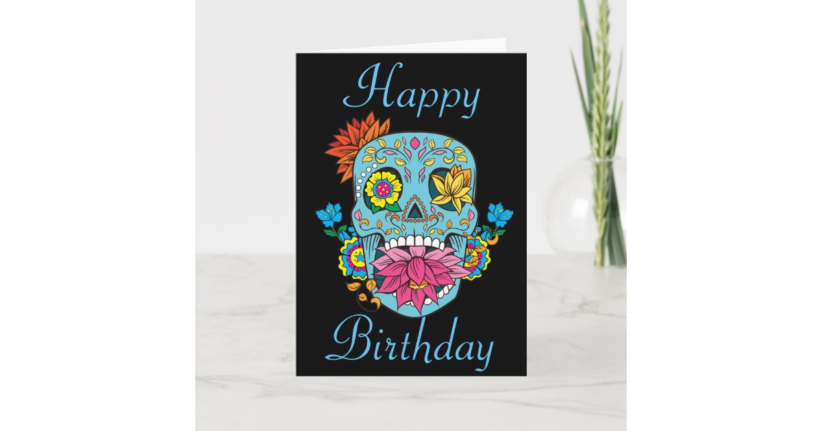 Carte Joyeux Anniversaire De Flowers Mexican Tattoo Suga Zazzle Fr