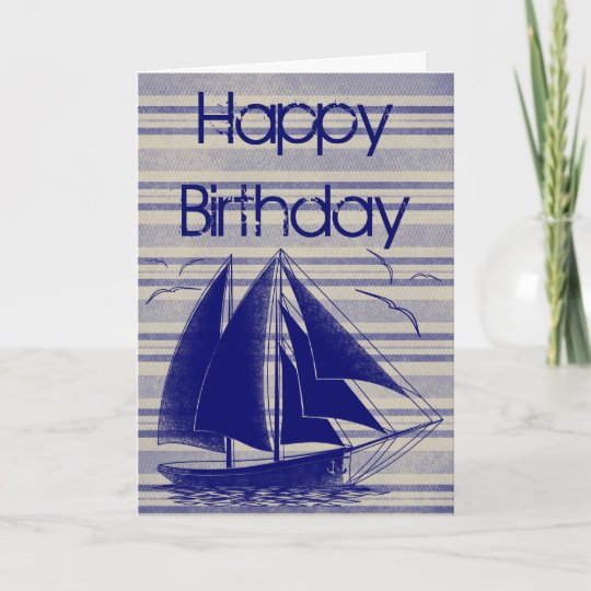 Carte Joyeux Anniversaire De Voilier Nautique Zazzle Fr