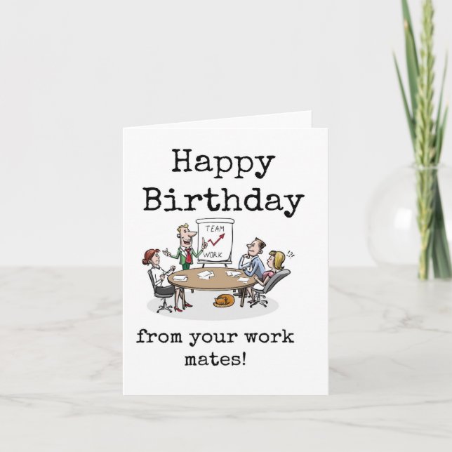 Carte Joyeux Anniversaire, De Vos Mates De Travail, (Devant)