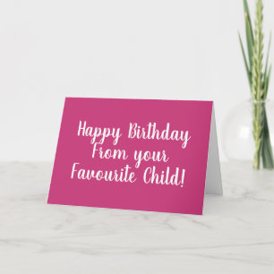 Carte Joyeux anniversaire de votre enfant favori