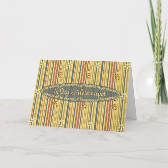 Carte Joyeux Anniversaire En Hongrois Rayures Et Fleurs Zazzle Fr