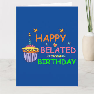 Carte Joyeux Anniversaire en Retard