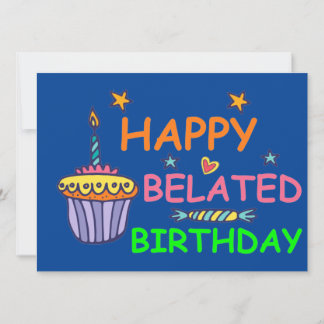 Carte Joyeux Anniversaire en Retard