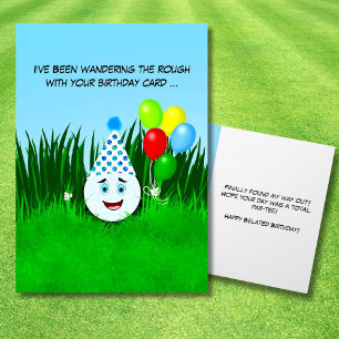 Carte Joyeux Anniversaire en Retard Balle de Golf Drôle