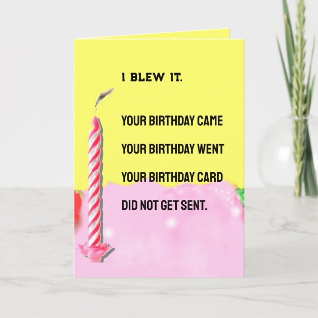 Carte Joyeux anniversaire en retard drôle (Devant)