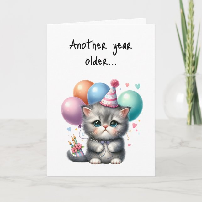 Carte Joyeux Anniversaire Encore un an Kitten plus âgé C (Devant)