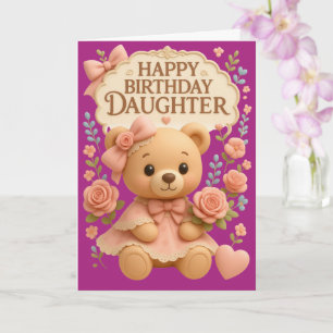 Carte Joyeux Anniversaire Fille Ours en Peluche Roses &
