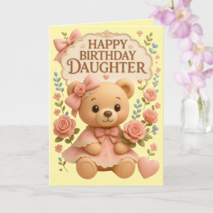 Carte Joyeux Anniversaire Fille Ours en Peluche Roses &