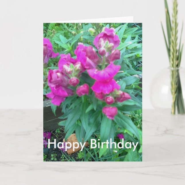 Carte Joyeux anniversaire. Fleur de Snapdragon. (Devant)