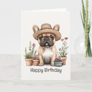 Carte Joyeux Anniversaire Français Bulldog Gardening Pot