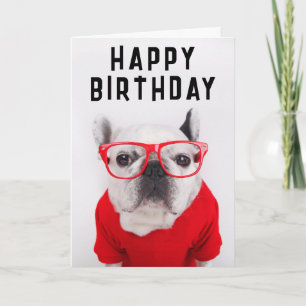 Carte Joyeux anniversaire   French Bulldog avec lunettes