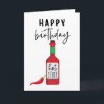 Carte Joyeux Anniversaire Hot Stuff | Funny Birthday Car<br><div class="desc">Gardez-le épicé avec cette drôle de carte d'anniversaire ! 

Vierge à l'intérieur pour permettre un message personnalisé à votre être aimé.</div>