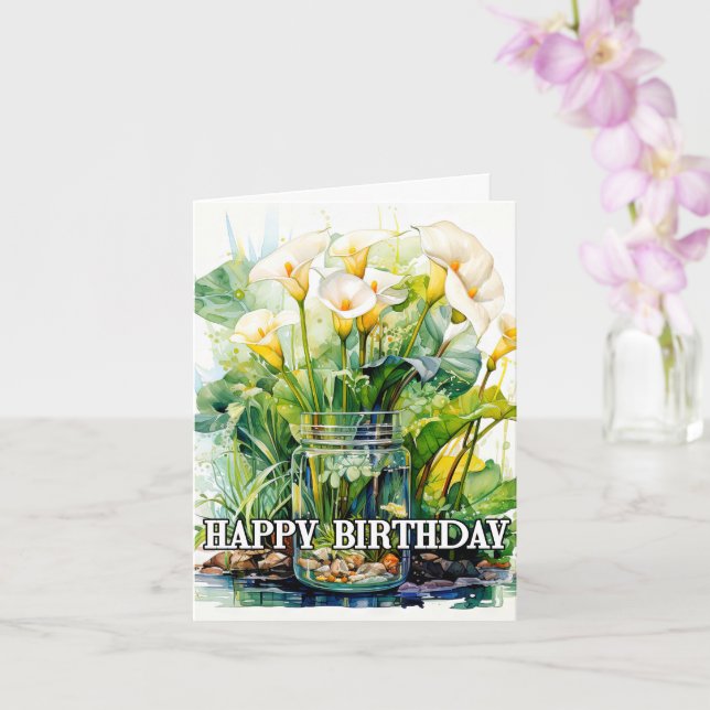 Carte Joyeux Anniversaire Joli Calla Lilies Fleurs (Orchidée)
