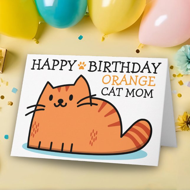 Carte Joyeux Anniversaire Maman Chat Orange (Créateur téléchargé)