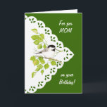 Carte Joyeux Anniversaire Maman Chickadee, Bird & Dentel<br><div class="desc">Si votre mère aime les oiseaux,  la nature ou la faune,  alors c'est la carte parfaite pour elle.</div>