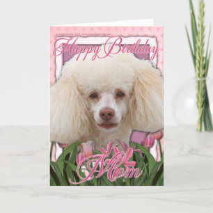 Carte Joyeux Anniversaire maman - Poodle
