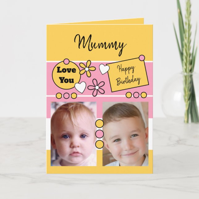 Carte Joyeux Anniversaire maman rose jaune avec photos C (Devant)