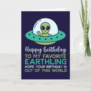 Carte Joyeux anniversaire Mon Alien préféré Earthling Fu