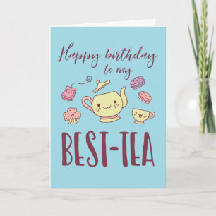 Carte Joyeux anniversaire Mon Bestie Funny Tea Party Ann