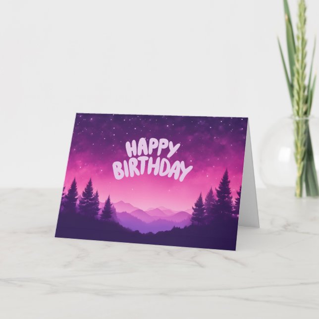 Carte Joyeux Anniversaire Nuit étoilée, Montagnes, Forêt (Devant)