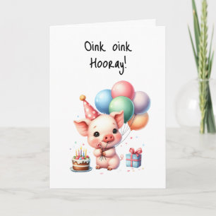 Carte Joyeux Anniversaire Oink Hooray Cake Balloons