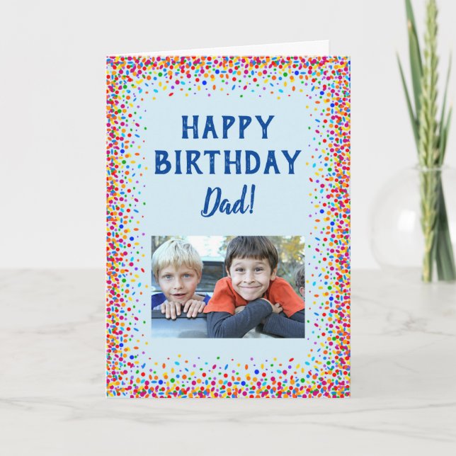 Carte Joyeux Anniversaire Papa Fun Colorful Confetti Pho (Devant)
