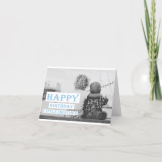 Carte Joyeux anniversaire Petit frère