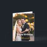 Carte Joyeux anniversaire Photo épouse mari<br><div class="desc">Joyeux anniversaire Photo épouse mari</div>