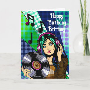 Carte Joyeux anniversaire   Pop Art Girl with Record