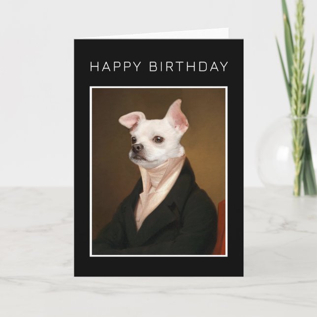 Carte Joyeux Anniversaire | Portrait de Chihuahua Royal (Devant)