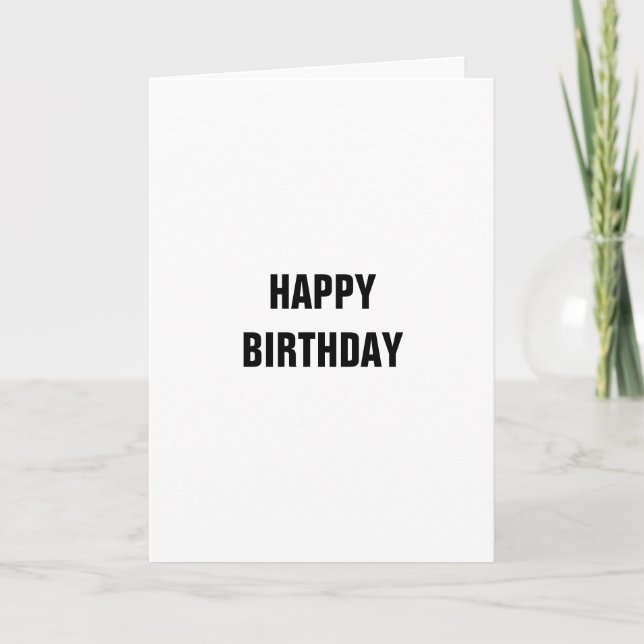 Carte Joyeux Anniversaire POUR VOTRE ANNIVERSAIRE, JE VO (Devant)