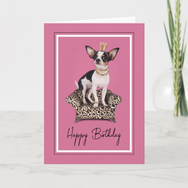 Carte Joyeux Anniversaire | Princesse Chihuahua (Devant)
