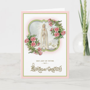 Carte Joyeux anniversaire religieux Notre-Dame de Fatima
