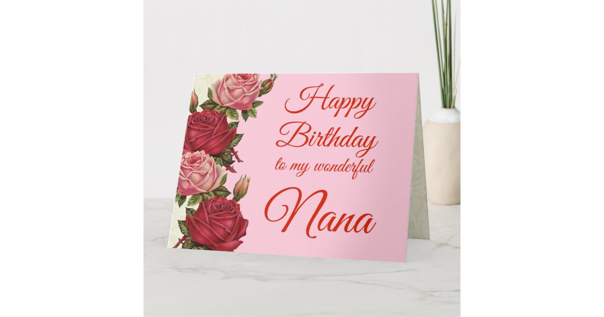 Carte Joyeux Anniversaire Roses Rouges Et Roses De Nana Zazzle Fr