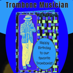 Carte Joyeux Anniversaire Tromboniste Favori